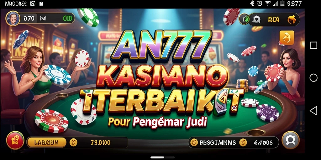 Tampilan gameplay Kasino AN777 yang menarik dan mengasyikkan.